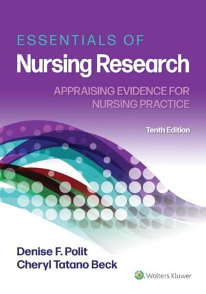 Essentials of Nursing Research 10th Edition