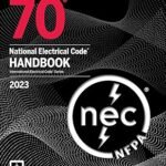 NFPA 70 National Electrical Code Handbook 2023