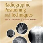 Bontrager’s Handbook of Radiographic Positioning and Techniques Medicine Health Science Books
