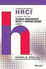 A Guide to the Human Resource Body of Knowledge (HRBoK) 9781119374886: Human Resources Books @