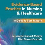 Evidence-Based Practice in Nursing & Healthcare 5th Edition